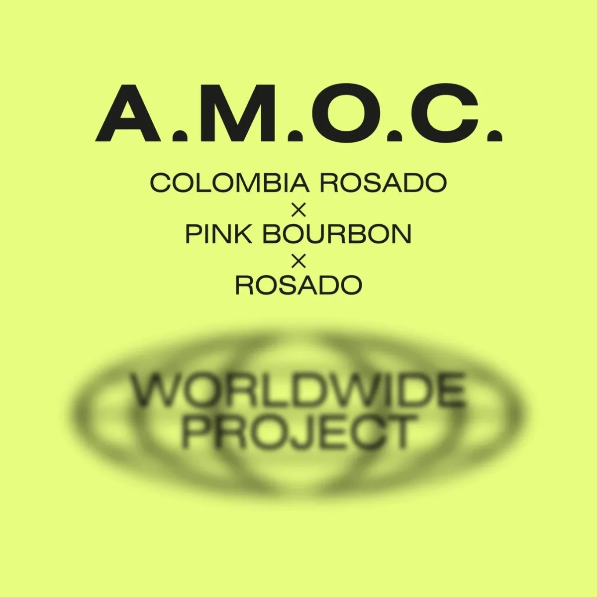 A.M.O.C. - Colombia "Worldwide Project" — Rosado x Rosado | Colombia