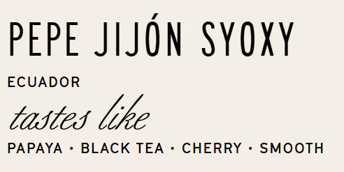 Manhattan Roasters - Sidra - Equador, Pepe Jijon Syoxy - Image 3