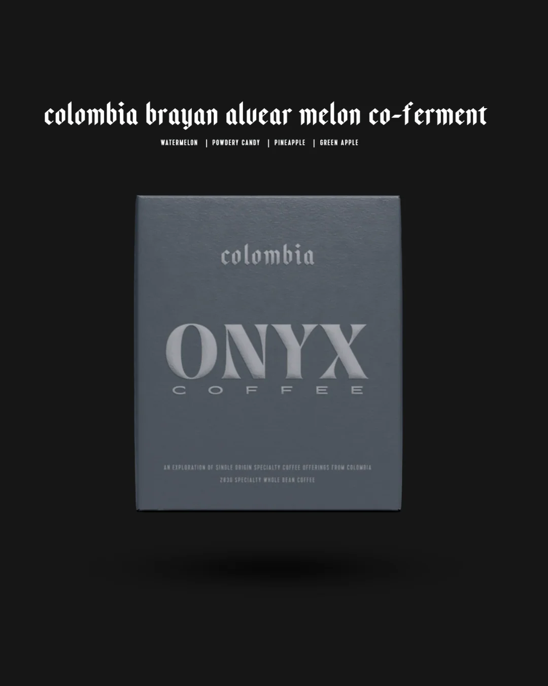 Onyx Coffee - Colombia Brayan Alvear Melon Co-Ferment
