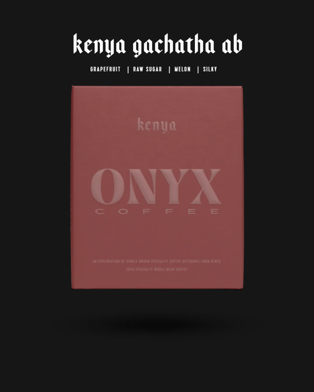 Onyx Coffee - Kenya Gachatha AB