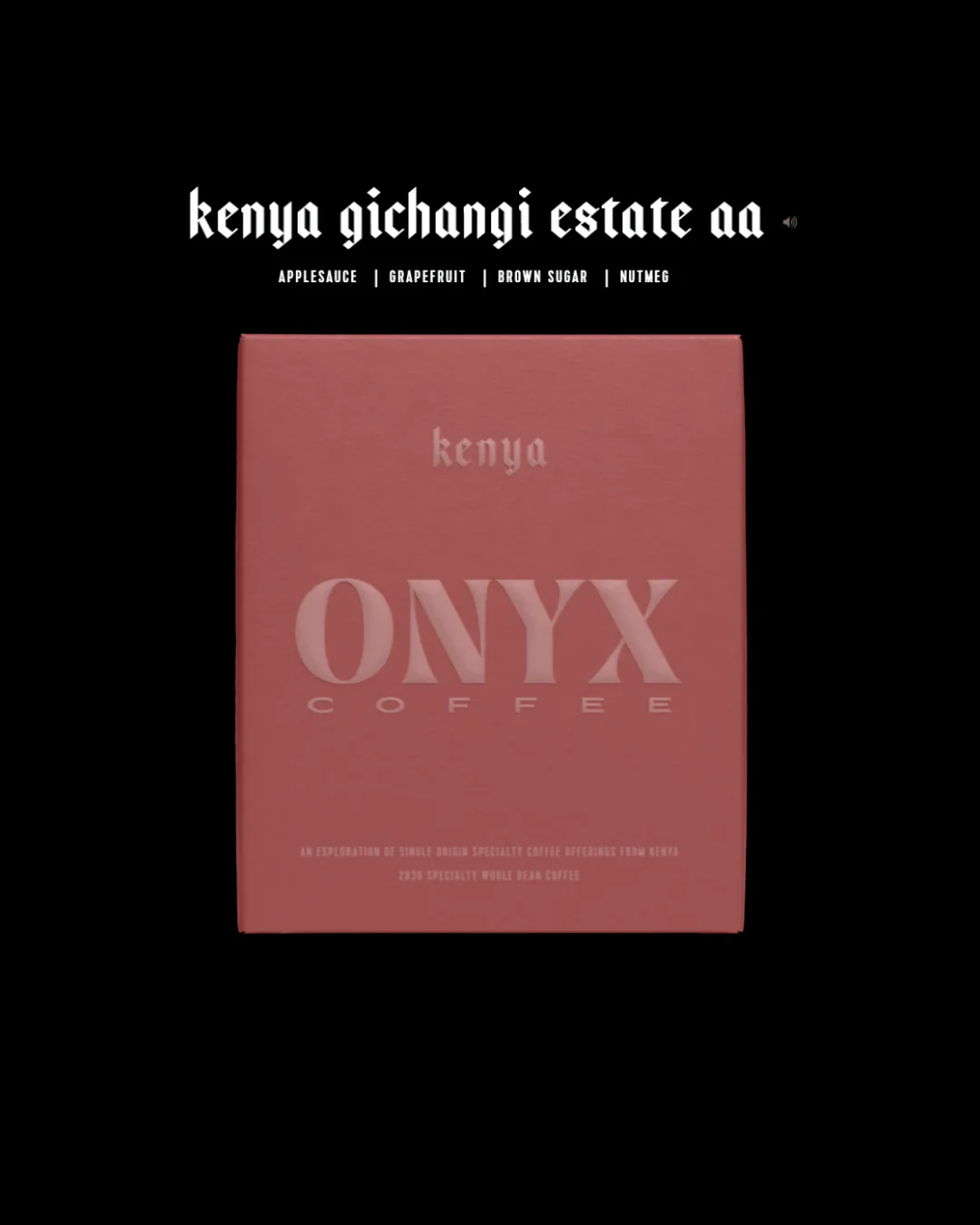 Onyx Coffee - Kenya Gichangi Estate AA