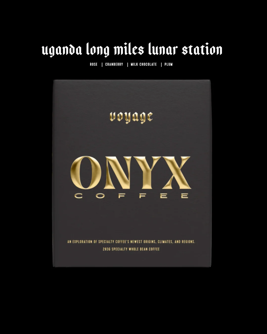 Onyx Coffee - Voyage - Uganda Long Miles Lunar Station