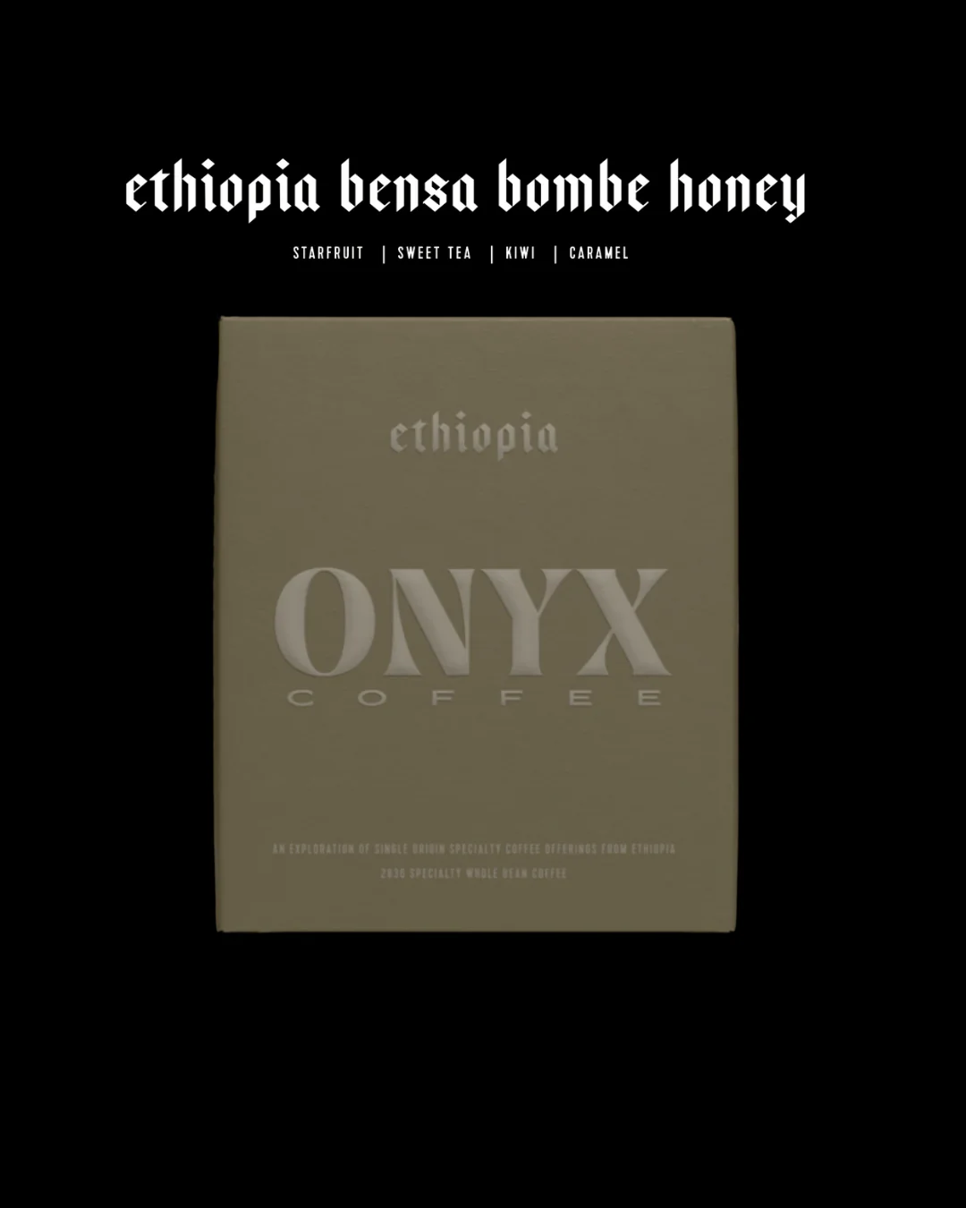 Onyx - Ethiopia Bensa Bombe - White Honey Landrace | Ethiopia