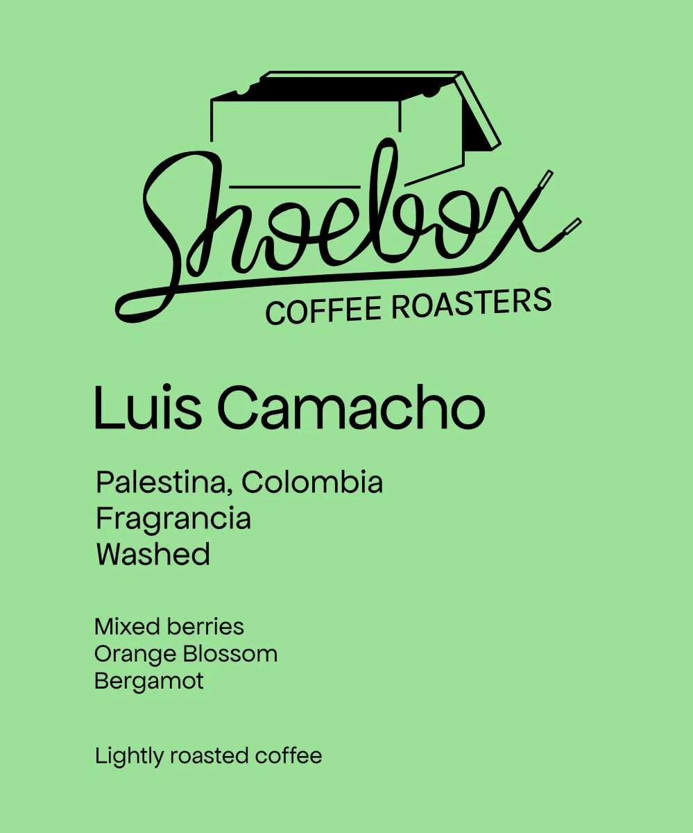 Shoebox Coffee Roasters - Luis Edgar Camacho - Washed Fragrancia | Colombia
